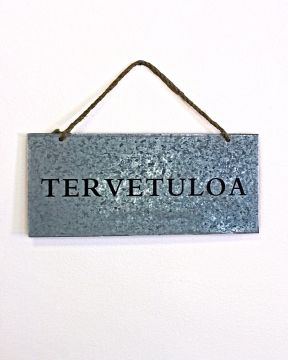 Tervetuloa-kyltti